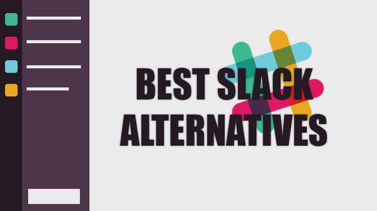 Top 9 best Slack Alternatives in 2019